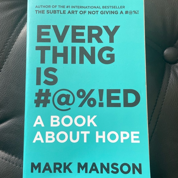 Everything is #@%!ed - A Book About Hope - Picture 1 of 3